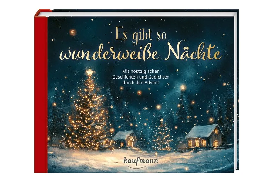Es gibt so wunderweiße Nächte, nostalgischer Buch-Adventskalender mit verschneitem Dorf